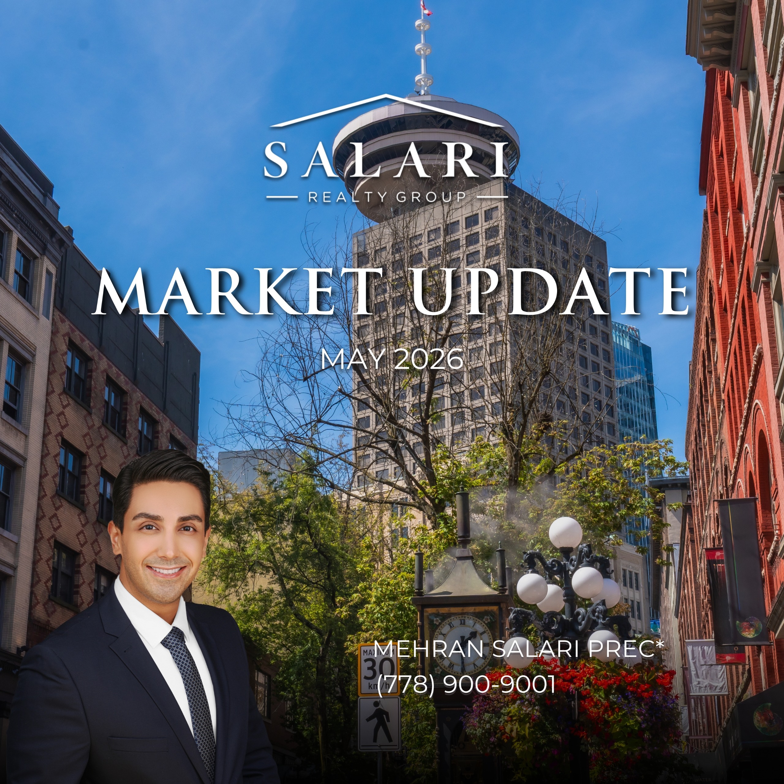 Mehran-Salari-Real-Estate-Vancouver-Market-Update-May-2026